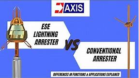 ESE Lightning Arrester VS Conventional Arrester - Differences in Functions & Applications Explained
