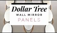 DIY | Dollar Tree Wall Mirror Panels | Easy & Inexpensive
