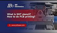 What is an SMT stencil ? How to do PCB printing?