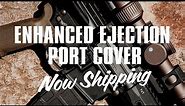 Magpul - Enhanced Ejection Port Cover