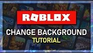 Roblox - How To Change Background & Animated Theme