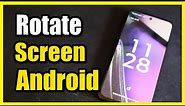 How to Rotate Home Screen & Lock Screen for Landscape & Portrait on Galaxy Android Phones