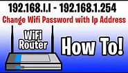 How To Change Wifi Password or 192.168.1.1 - 192.168.1.254 Router Login Admin