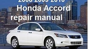 Honda Accord Technical Repair Manual 2010 2009 2008