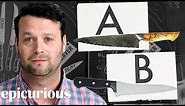 Knife Expert Guesses Cheap vs. Expensive Knives | Price Points | Epicurious