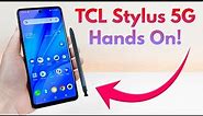 TCL Stylus 5G - Hands On & First Impressions! (Metro by T-Mobile)