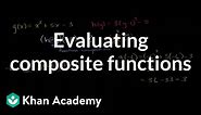 Evaluating composite functions | Mathematics III | High School Math | Khan Academy