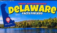 The State of #Delaware | Educational Facts for Kids