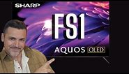 SHARP AQUOS FS1 OLED Sharp is back in the TV game!