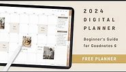 2024 Digital Planner setup guide for Goodnotes 6 on iPad | Beginner Tutorial