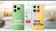 Tecno Spark 20 Pro vs Infinix Note 30 Pro