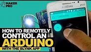 How to Remotely Control an Arduino with the Blynk App