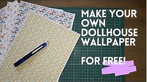 DIY Dollhouse - Printable Dollhouse Wallpaper