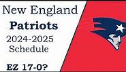 Patriots 2024-2025 NFL Schedule! (all opponents for next season)
