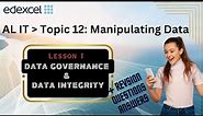 Edexcel IAL - A2 - IT - Unit 3 - Topic 12: 12.1 Data Governance & Data Integrity Theory | Revision