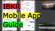 Interactive Brokers Mobile App Guide (IOS & Android)