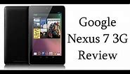 Asus Google Nexus 7 3G And WiFi Review With Gaming And Benchmarks (32GB)