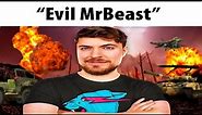Evil MrBeast Be Like