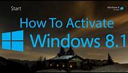 How To Activate Windows 8.1 Pro. (Build 9600)
