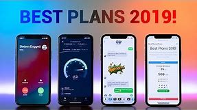 Best Cell Phone Plans 2019!