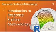 RSM: Introduction to Response Surface Methodology