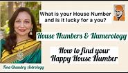 Decode the Numerology of your House Number