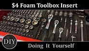 DIY Foam Toolbox Organizer for $4