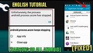 Android Process Acore Keeps Stopping || The Process Android.Process.Acore Has Stopped [Fixed]