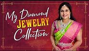 My DIAMOND JEWELRY Collection || Presenting PADMAVATI JEWELLERS - Beautiful designer wear Collection