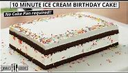 10 Minute ICE CREAM BIRTHDAY CAKE! Soft Chocolate Cake w/ Softy Ice Cream🍦🍰 Ice Cream Cake Recipe