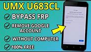 UMX U683CL FRP Bypass and Remove Google Account lock Without Pc