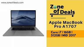 Buy Apple Macbook Pro A1707 - MID 2017 - Core i7 16GB+512GB - Refurbished Macbook India- Zoneofdeals
