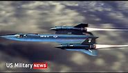 SR-71 Blackbird: World's Fastest Plane Ever Built