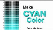 How to make CYAN color from Priamary to Secondary Color for beginner