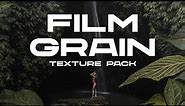 FREE Film Grain Texture Pack for Video Creators