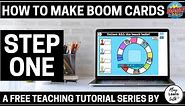 How to create Boom Cards - a FREE tutorial series