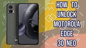 Unlock Motorola Edge 30 Neo by imei code, fast and safe, bigunlock.com