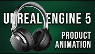 Unreal Engine 5: Headphones Animation / Product Visualization (Part 1)
