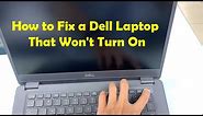 Dell Laptop Won't Turn On ! Laptop Not Turning On Dell