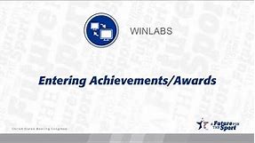 WinLABS - Entering Achievements/Awards