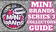 Mini Brands Series 3 Collectors Checklist Guide!