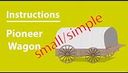 SMALL/SIMPLE Pioneer Wagon 3D (Instructions) - LDS Paper Toys