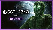 SCP-4043 │ Gaia │ Archon │ XK-class Scenario (Ft. Lumi)