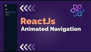 ReactJS Animated Side Navigation Tutorial - Beginner Project Using Hooks, Router & Icons