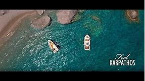 Feel Karpathos Island , Greece | Official Touristic Promo