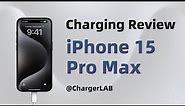 Charging Review of Apple iPhone 15 Pro Max (USB-C Port)