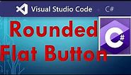 How to Make Rounded Button in C# | Flat Button in WinForms