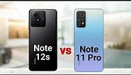 Redmi Note 12s vs Redmi Note 11 Pro