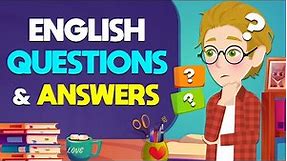 Basic English Questions & Answers | How to Ask and Answer Questions in English