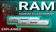 RAM Explained - Random Access Memory